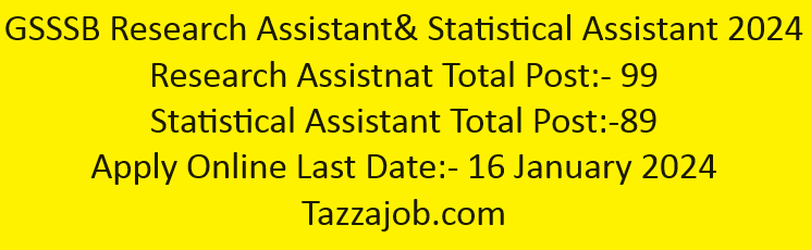 GSSSB સંશોધન મદદનીશ & આંકડા મદદનીશ, વર્ગ-3 Apply...!!! 1 Research Assistant & Stastical Assistant