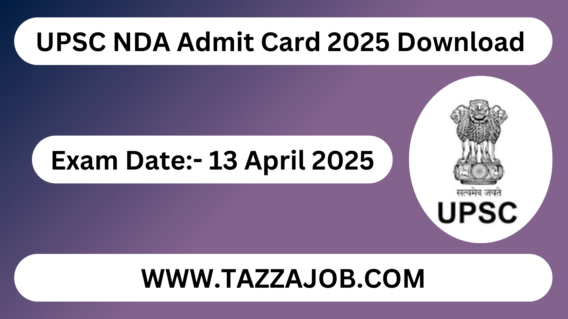 UPSC NDA Admit Card Download Now!