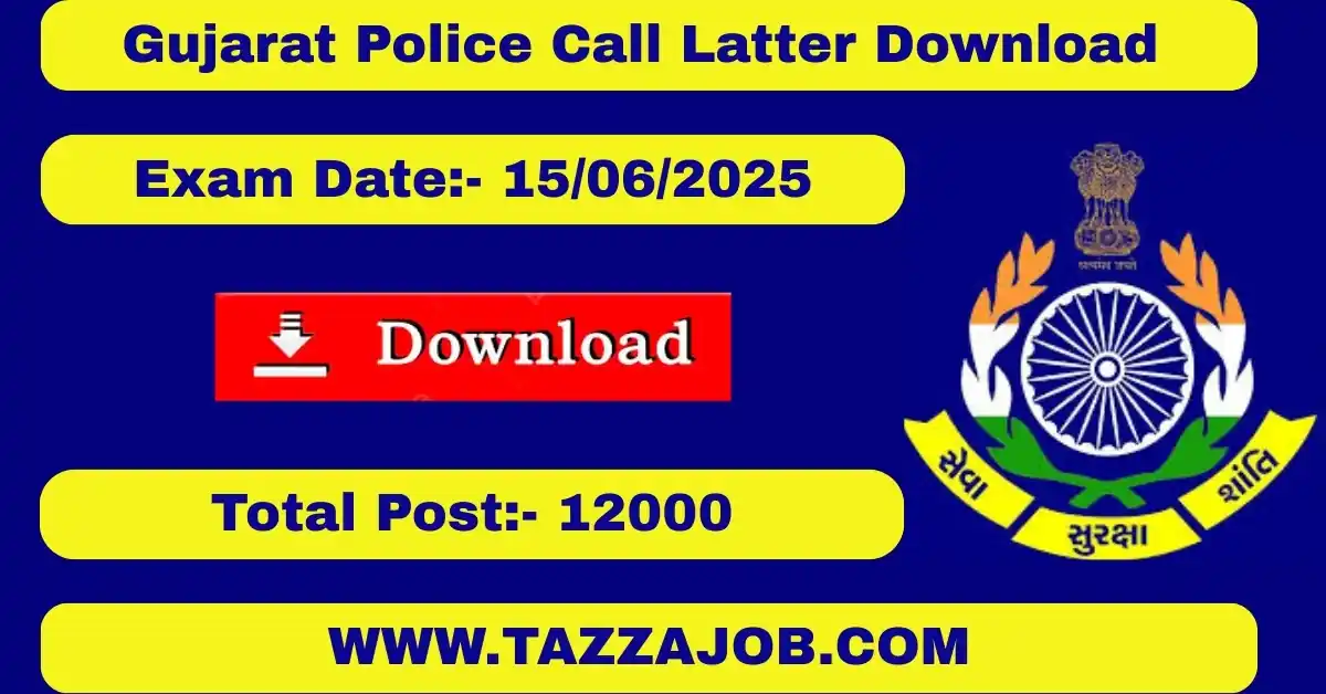 Gujarat Police Call Letter 2025: Download Soon at ojas.gujarat.gov.in | Exam Date 15 June