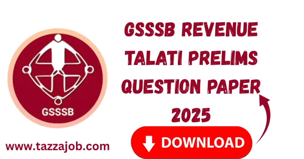 GSSSB Revenue Talati Prelims Question Paper 2025 Download