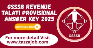 GSSSB Revenue Talati Provisional Answer key 2025