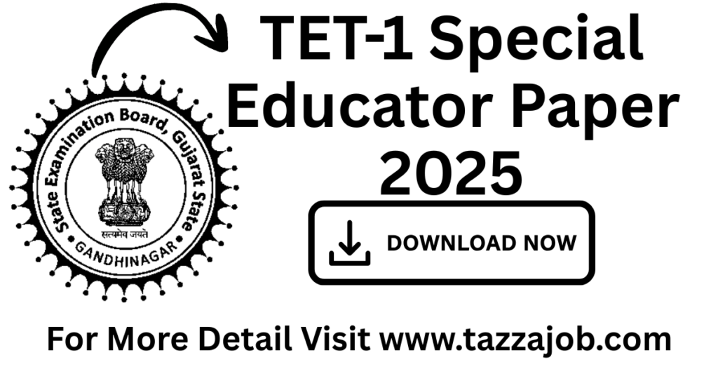 Gujarat TET 1 Special Educator Exam Paper 2025