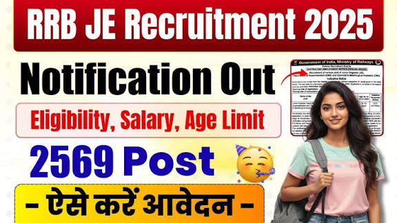 RRB JE Notification 2025: 2569 Vacancies Announced | Apply Online Now!