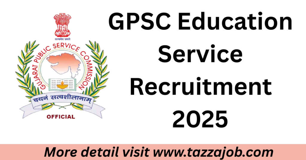 Gujarat Education Service Class-2 Recruitment 2025 – Advt. 100/2025-26 | 128 Posts 20 GPSC Gujarat Education Service Class-2 Recruitment 2025