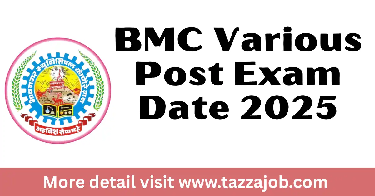 BMC (Bhavnagar Municipal Corporation) Various Post Exam Date 2025