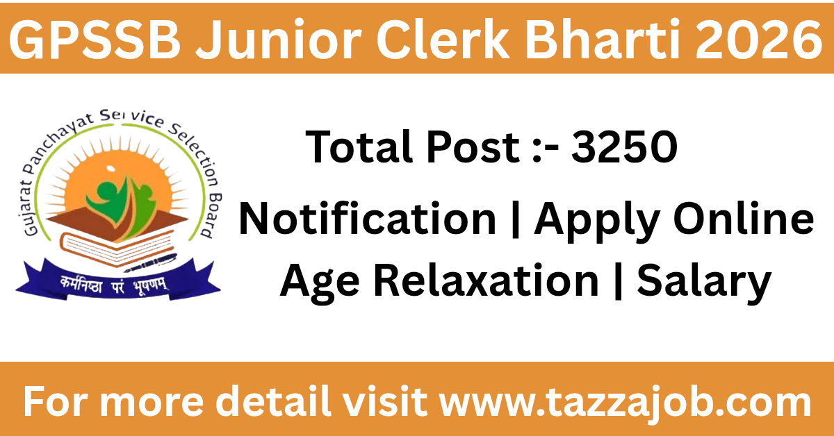 GPSSB Junior Clerk Bharti 2026: Gujarat’s Biggest Clerk Recruitment with 3250 Vacancies Coming Soon